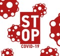 Stop Coronavirus or covid-19 poster concept, Dangerous Coronavirus vector Cells with big typograpy