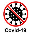 Stop the coronavirus Covid-19. Warning against the spread of the pandemic.