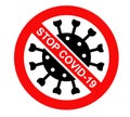 Stop the coronavirus Covid-19. Warning against the spread of the pandemic.