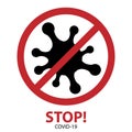 Stop coronavirus, illustration to the news disease statistics. stop the covid-19 virus. black and red stamp isolated on white back Royalty Free Stock Photo