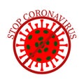 Stop coronavirus. Red prohibition sign. Viral bacterium covid-19 inside symbol. Vector illustration. Royalty Free Stock Photo