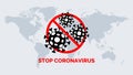 Stop Coronavirus vector banner concept. Crossed out Covid-19 cell and world map flat illustration. Royalty Free Stock Photo