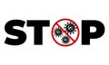 Stop coronavirus vector concept. Stop covid-19 icons in red prohibitory round sign typography.