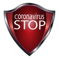 Stop coronovirus. Covid-19. Red shield with an inscription on a white background from the environment of viruses and bacteria.