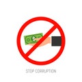 Stop corruption hand with money icon. Corrupt cash payment refuse business