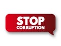 Stop Corruption text message bubble, concept background