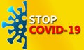 Stop COVID-19 disease. Pandemic warning concept