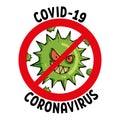 Stop covid-19. Hand drawn cute green evil and dangerous virus in crossed-out red circle with text on white background. Royalty Free Stock Photo