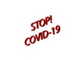 Stop COVID-19. Illustration, vector