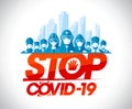 Stop covid-19 poster with scientists, lifeguards, doctors, builders, businessmens