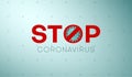 Stop Covid-19 sign with realistic 3d blue viral cells, vector Illustration