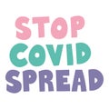 Stop covid spread lettering doodle flat style icon