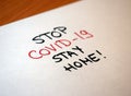 STOP Covid - 19, stay home, stay safe! Royalty Free Stock Photo