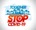 Stop covid-19 together, vector motivational poster