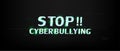 Stop Cyberbullying, Fonts effect in style glitch distorted technology on black background. Royalty Free Stock Photo