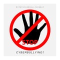 Stop Cyberbullying. Poster Creative design to stop hurting the mind of others through social media.