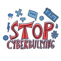 Stop cyberbullying quote. Vector concept desing.