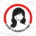 Stop cyberbullying. Sad woman silhouette logo with message bullying.