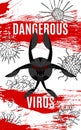 Stop a dangerous virus. defeat the epidemic blood