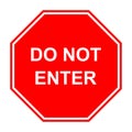 Stop. Do not enter. Red shape road sign board Royalty Free Stock Photo