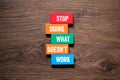 Stop doing what doesn't work - Royalty Free Stock Photo