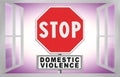 Stop domestic violence - concept image with road sign, text  and home window Royalty Free Stock Photo