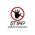 Stop Domestic Violence Poster.Stop Rape.Stop violence against womens And Girls. Royalty Free Stock Photo