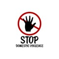 Stop Domestic Violence Poster.Stop Rape.Stop violence against womens And Girls. Royalty Free Stock Photo