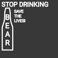 Stop Drinking the alcohol concept.