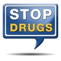 Stop drug abuse