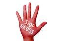 Stop drugs written on a hand
