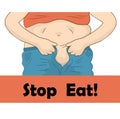 Stop eating