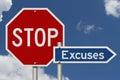 Stop Excuses red road sign