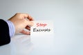 Stop excuses text concept Royalty Free Stock Photo
