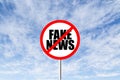 Stop fake news prohibitory traffic sign Royalty Free Stock Photo