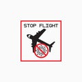 Stop flight icon, flight cancelled vector, flight ban, flight prohibition due to virus, stop coronavirus, coronavirus pandemic