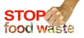 STOP food waste Campaign Protest