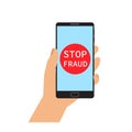 Stop fraud. Concept of protection from cheating,swindle,scam online. Hand holding phone. Social caution. Preventive measure,