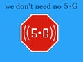 Stop 5G technology raster illustration image. web icon and sign