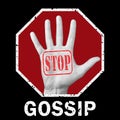 Stop gossip conceptual illustration