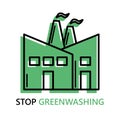 Stop greenwashing disinformation concept manufacture industrial factory green vector icon or silhouette line logo