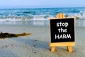 Stop the harm.