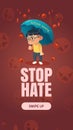 Stop Hate poster with asian boy with umbrella