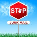 Stop Junk Mail Indicates Spamming Spam And Unwanted Royalty Free Stock Photo