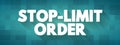 Stop-limit Order - conditional trade that combine the features of a stop loss with those of a limit order to mitigate risk, text