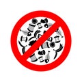 Stop littering. Ban garbage. It is forbidden to litter.