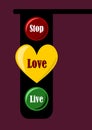 Stop, Love, Live Signal illustration