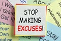 Stop Making Excuses Concept