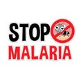 Stop Malaria sign.