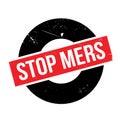 Stop Mers rubber stamp